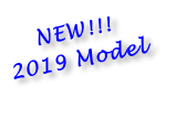 NEW!!!
2019 Model


